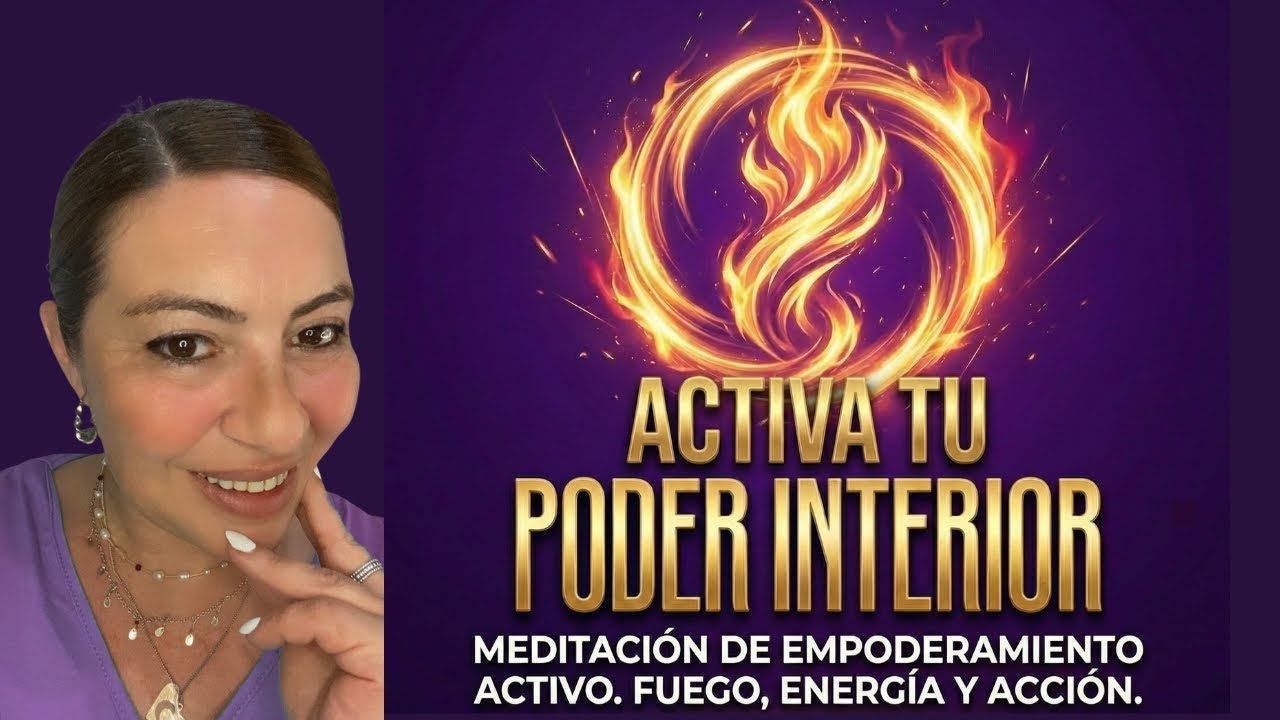 ACTIVA TU PODER INTERIOR - YouTube