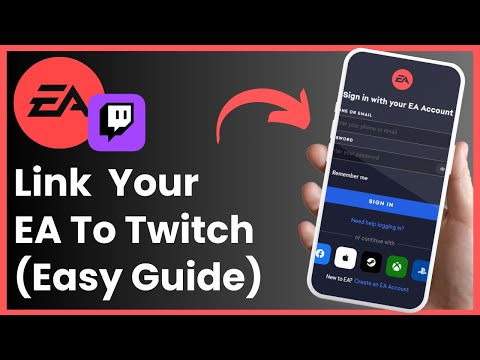 How to link your EA Account to Twitch