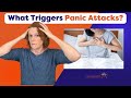 What triggers panic attacks