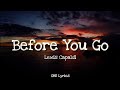 Lewis Capaldi - Before You Go (Lyrics)