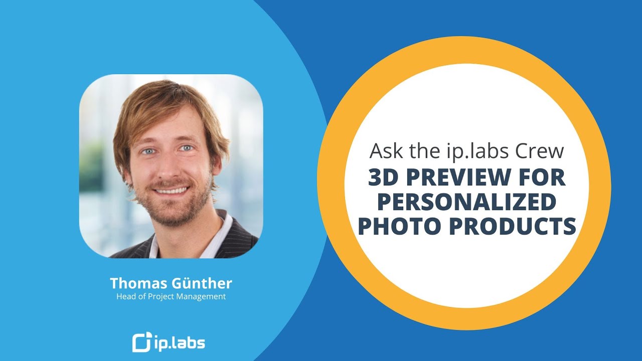 Ask the ip.labs Crew - 3D Preview for Personalized Photo Products - YouTube