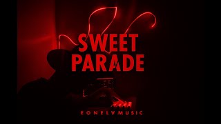 EONE_LVMUSIC - Sweet Parade (Lyric video)