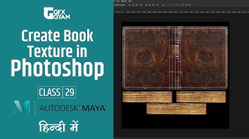 Class29 - Create Book Texture in Photoshop Using UW MAP in Autodesk Maya for Beginners in Hindi