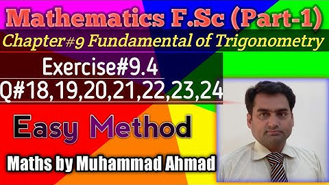 Mathematics F.Sc Part-1|Chapter#9 |Exercise # 9.4 Q # 18,19,20,21,22,23,24|Maths by Muhammad Ahmad