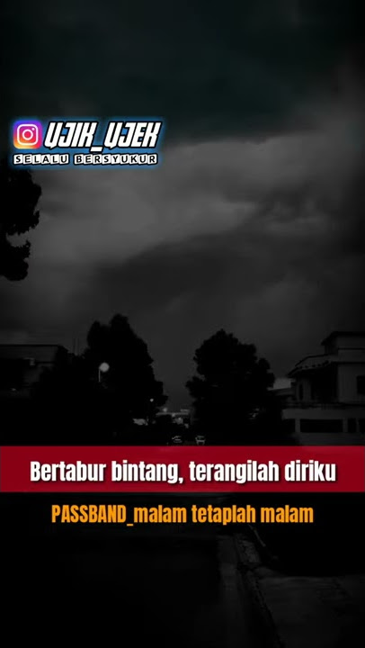 PASSBAND_malam tetaplah malam