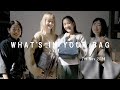 WHAT'S IN YOUR BAG ~shuco & dodo & Maiko & Lina~