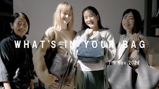 WHAT'S IN YOUR BAG ~shuco & dodo & Maiko & Lina~