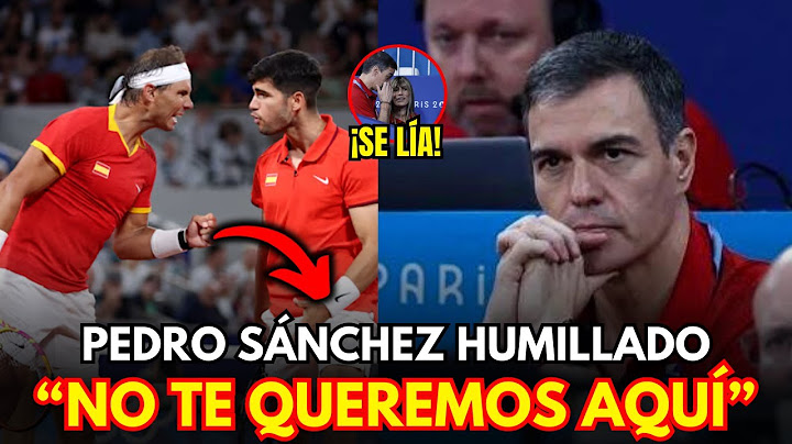 ¡BOMBAZO! Nadal y Alcaraz HUMILLAN a Pedro Sánchez y Begoña en Los JJOO delante de REYES ESPAÑA