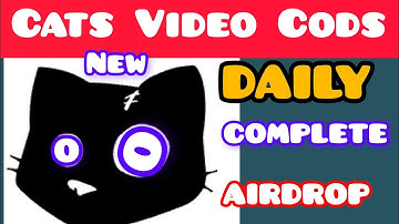 Cats New video Codes Cats bot telegram Cats Airdrop Ean Money ! +5000  Token claim