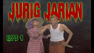 Jurig Jarian  Cerita Horor Komedi  Episode 1