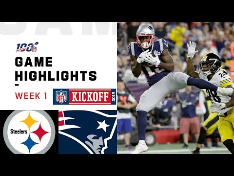 Steelers vs. Patriots Week 1 Highlights | NFL 2019