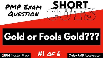 PMP Exam Question Shortcut #1 (from 7-Day PMP Exam Accelerator)