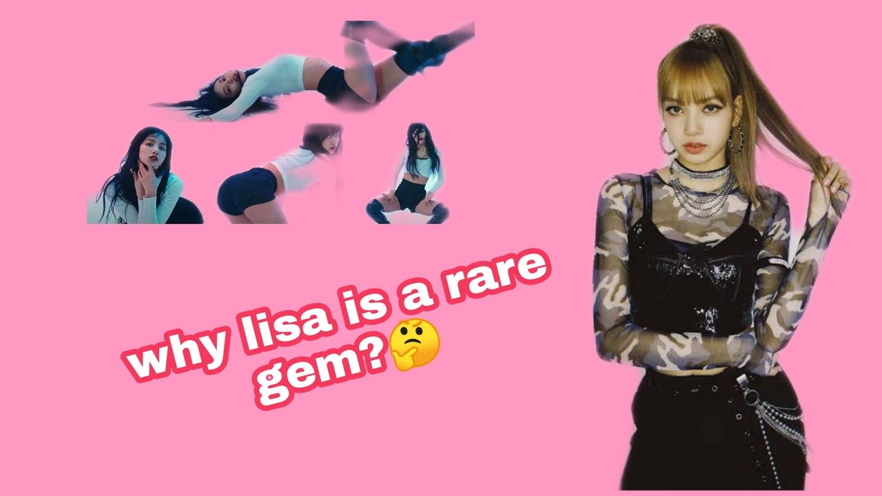 Why Lisa Is A Rare Gem 10 Facts About Lisa Funfacts Tv Youtube