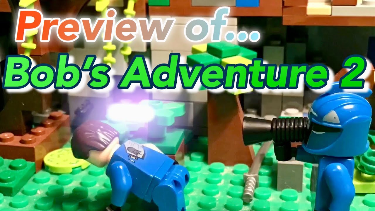 Preview Of LEGO Bob’s Adventure 2 YouTube