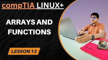 Topic - Arrays & Functions in Bash Script | Shell Scripting | CompTIA Linux+
