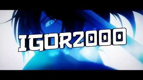 Intro do canal  IGOR play 20000