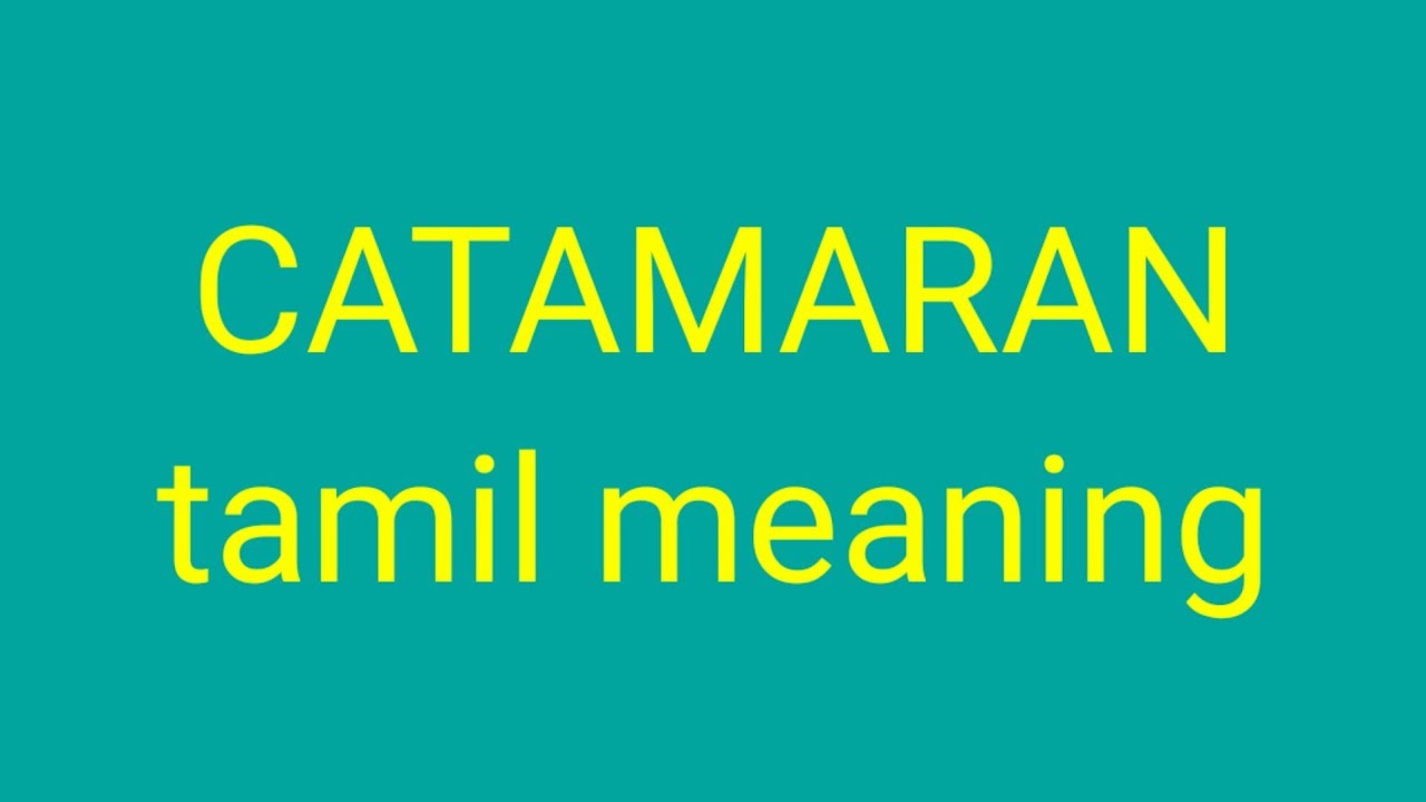 catamarans meaning in tamil