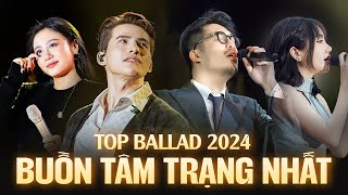 Ballad Buồn Tâm Trạng Nhất 2024 | Quốc Thiên, Vũ., Văn Mai Hương, Orange,.. Live