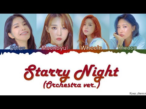 MAMAMOO (마마무)_"별이 빛나는 밤 (Starry Night) (Orchestra ver.)"_[colorcoded han/rom/eng]lyrics_|kpop_cheeze