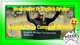 The Best English Bridge Streamside Reserve: Perfect For A Weekend Getaway #campingvictoria #offgrid