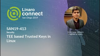 SAN19-413 TEE based Trusted Keys in Linux