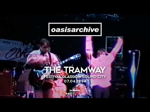 Oasis Glasgow Tramway 1994 - OASIS ARCHIVE . COM