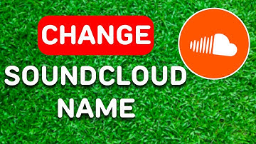 How to Change Your Soundcloud Name (2024) - Full Guide