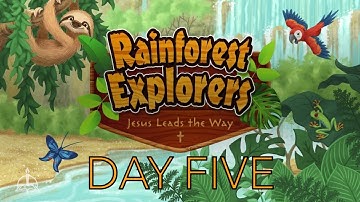 VBS 2020 Rainforest Explorers Day Five Closing