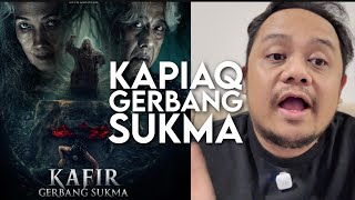 KAFIR: GERBANG SUKMA - Movie Review
