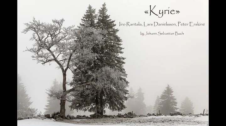 "Kyrie" - Iiro Rantala, Lars Danielsson & Peter Er...