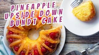 The BEST Pineapple Upside-Down Bundt Cake (Easy Showstopper!)