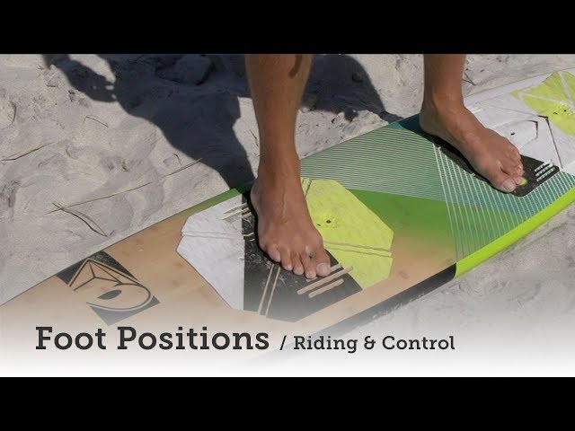 Strapless Surfboard Foot Positions: Kitesurfing How-to Videos by Progression