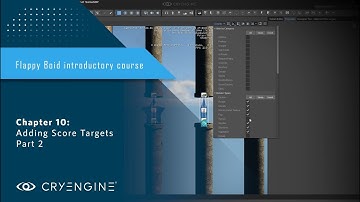 FlappyBoid Introduction to CRYENGINE - Chapter 10: Adding Score Targets Part 2