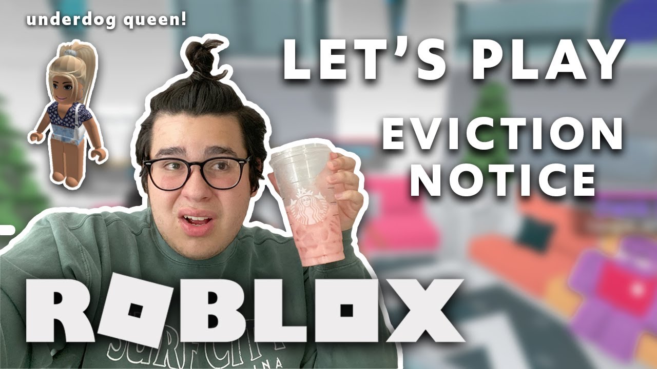 Playing Eviction Notice On Roblox Youtube - roblox eviction notice script 2020