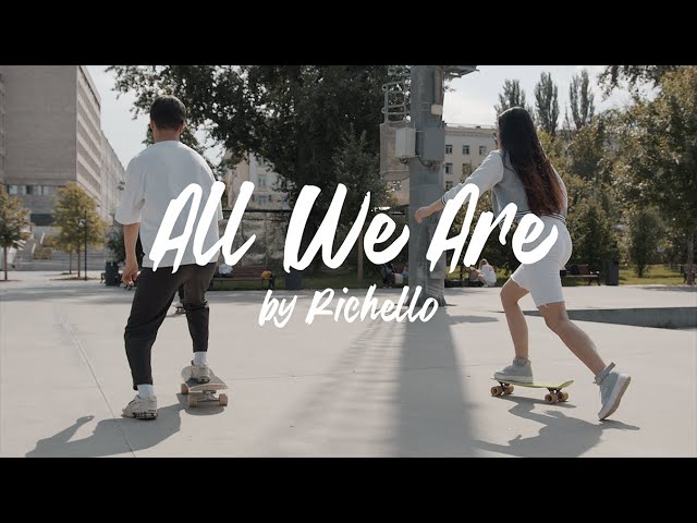 Summer Music Video 2023 - Richello - All We Are class=