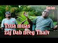 Tsua muas zaj dab neeg Thaiv 5/5/2023