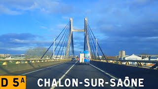 D5a | Rocade de Chalon-sur-Saône [France Timelaps]