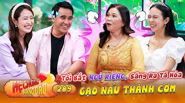 Mẹ Chồng Nàng Dâu 289 | Con Trai Dẫn Bạn Gái Về NGỦ QUA ĐÊM, Mẹ Tá Hỏa Phát Hiện Gạo Nấu Thành Cơm😱