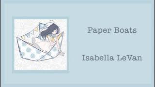 Paper Boats - Isabella LeVan