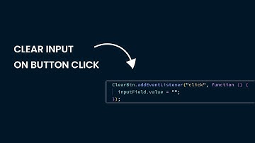 Clear Input On Button Click With Javascript