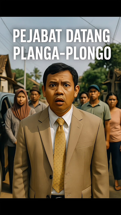 Pejabat datang Planga-plongo #shorts #humor #humorseharihari #pejabat #pejabatkorup