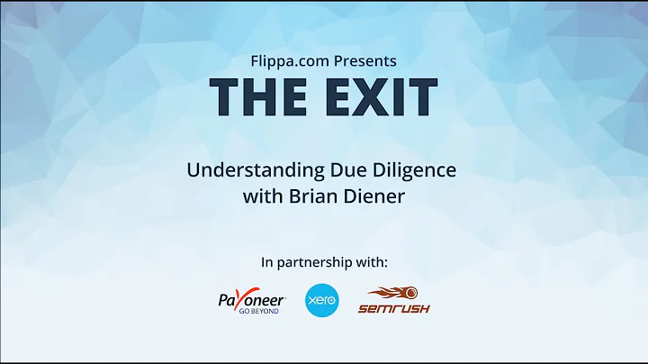 The Exit Session #5 - Understanding Due Diligence ...