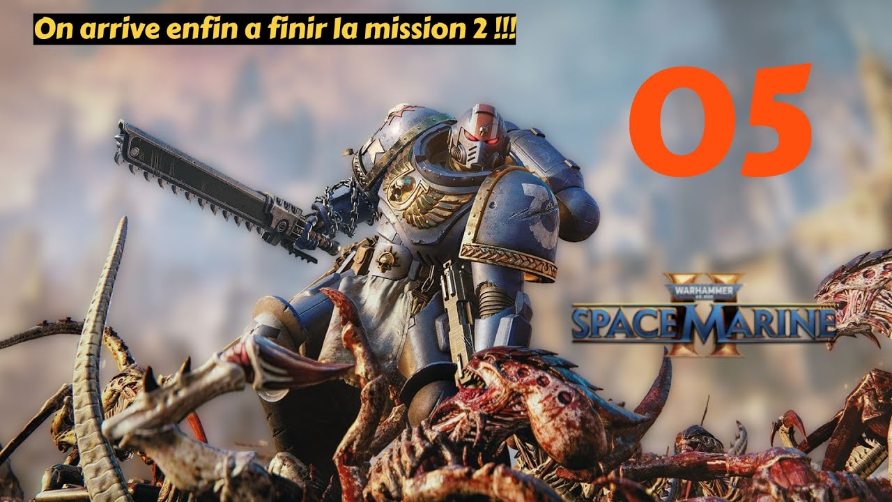 On arrive enfin a finir la mission 2 !!! Warhammer 40 000 Space Marine ...
