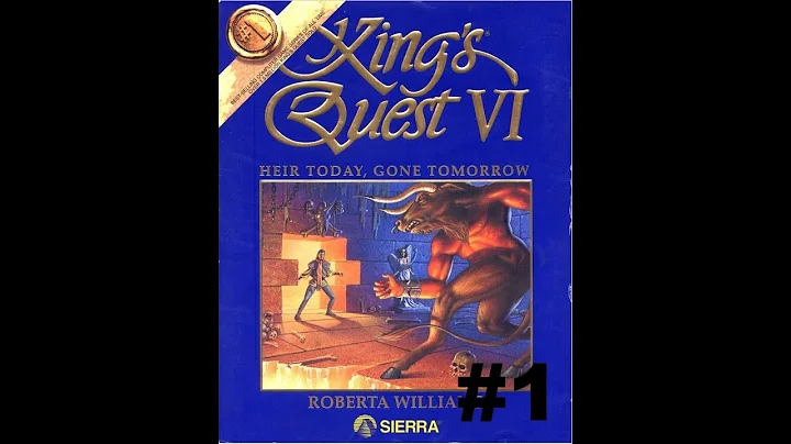 King's Quest 6: Heir Today, Gone Tomorrow Part 1: Looking for lost love.