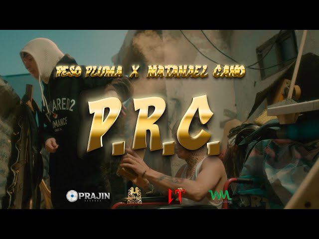 Peso Pluma, Natanael Cano - PRC (Video Oficial) class=