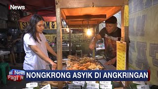 Gaperlu Mewah, Nongkrong Asik Makan Nasi Kucing di Angkringan Fatmawati #iNewsPagi 20/02