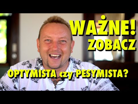 Wideo: Dlaczego pozytywne nastawienie jest ważne?