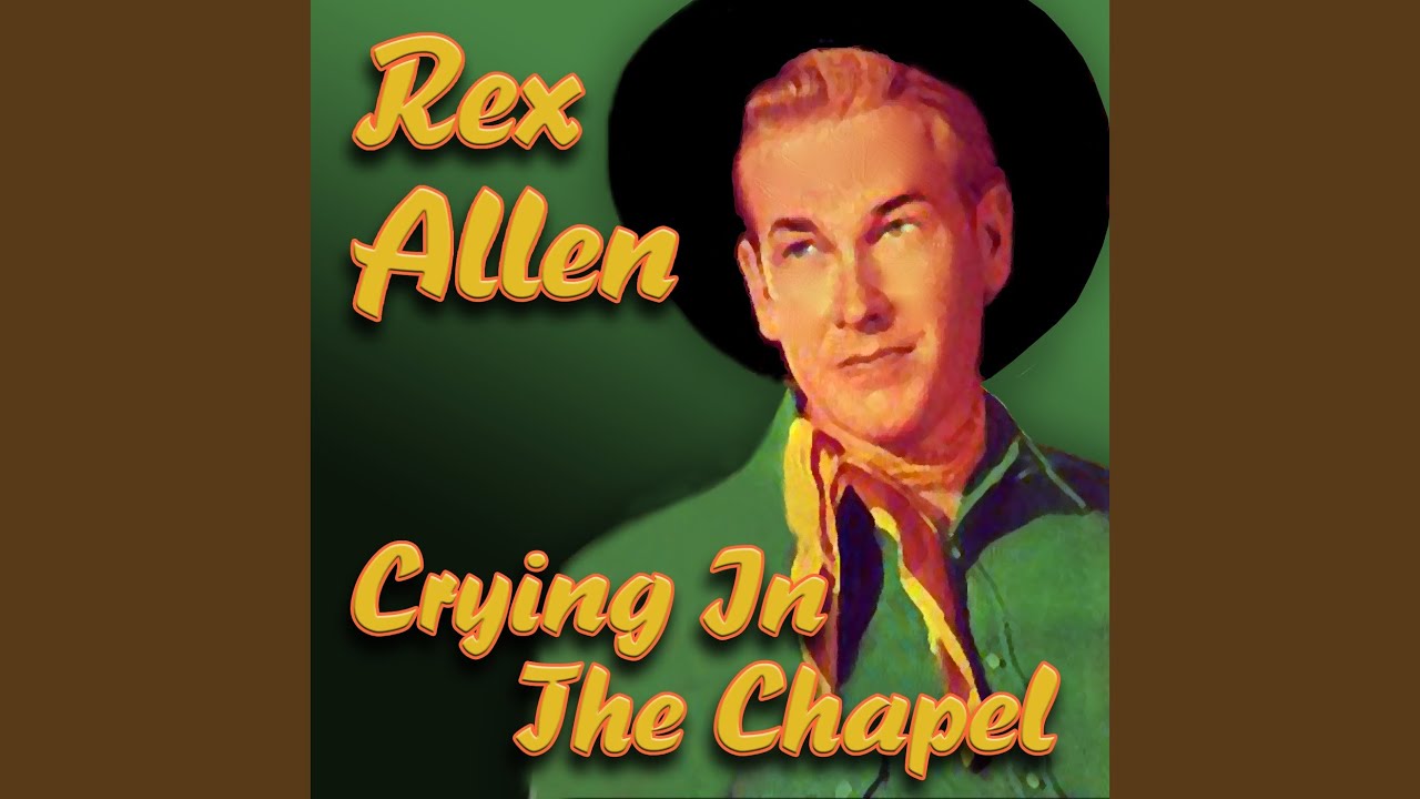 Crying In The Chapel Crying In The Chapel