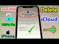 Remove iCloud Activation Lock ON iPhone 2026 iPhone Locked to Owner? Permanent 💯FIX✅ Without Apple🆔