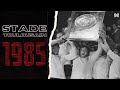 Stade toulousain 1985  le film